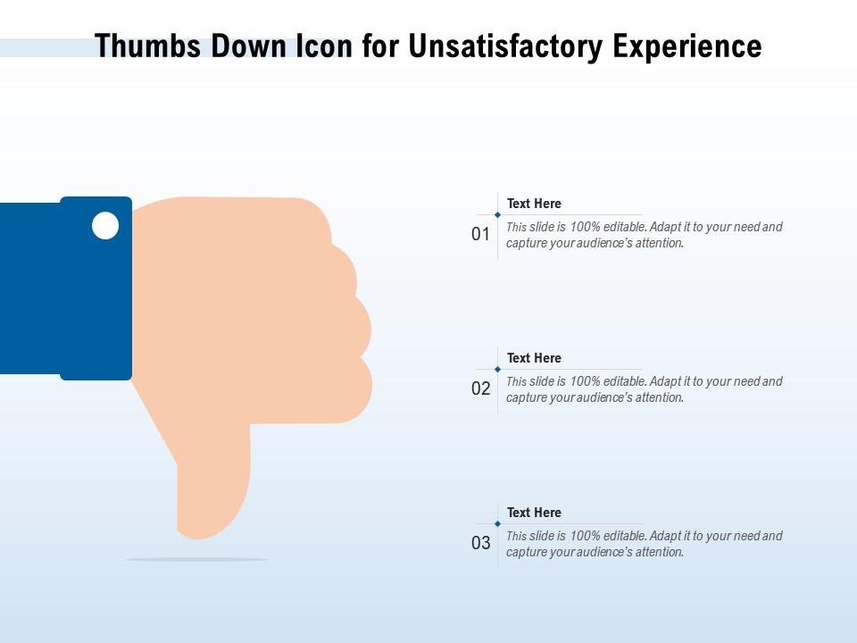 Thumbs down icon for unsatisfactory experience Slide01