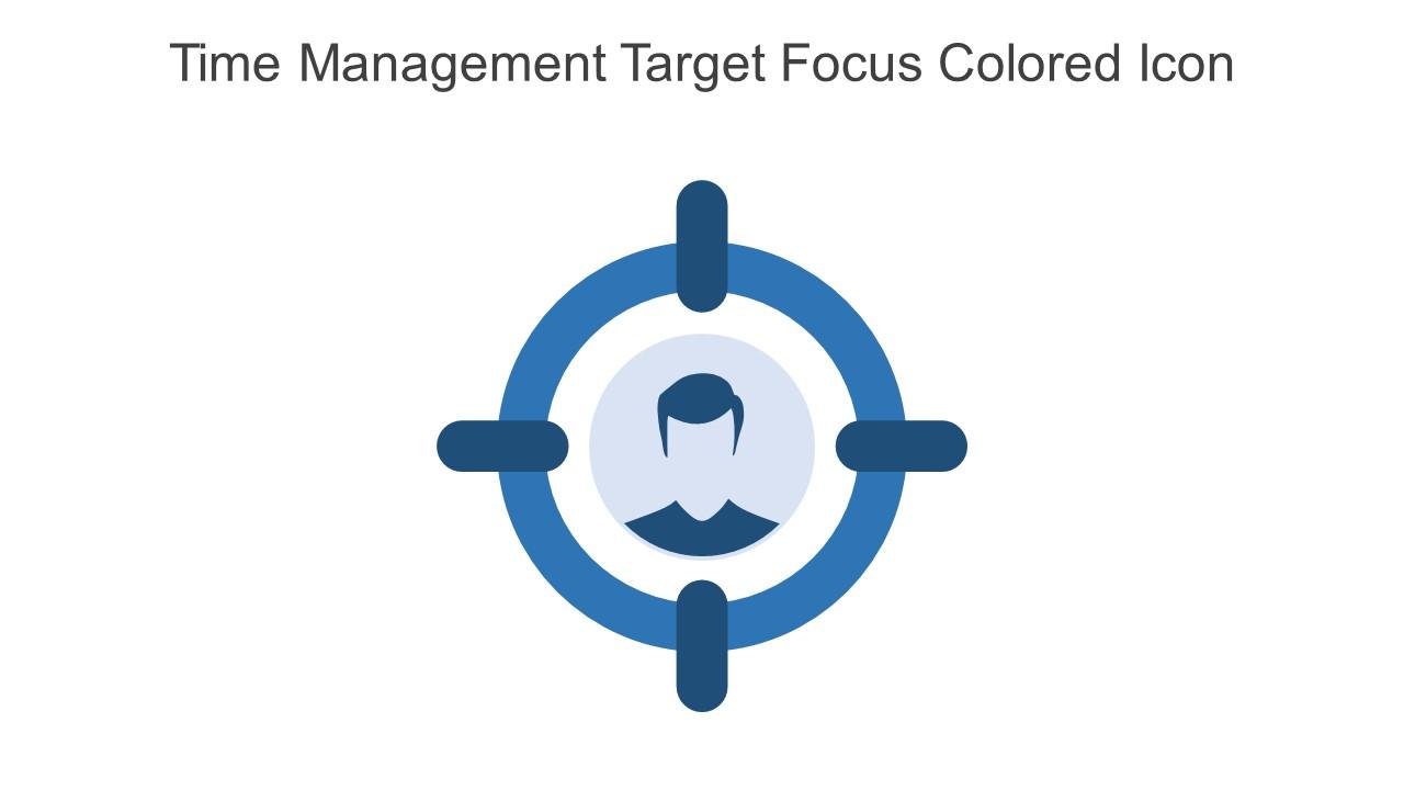 Time Management Target Focus Colored Icon In Powerpoint Pptx Png And Editable Eps Format