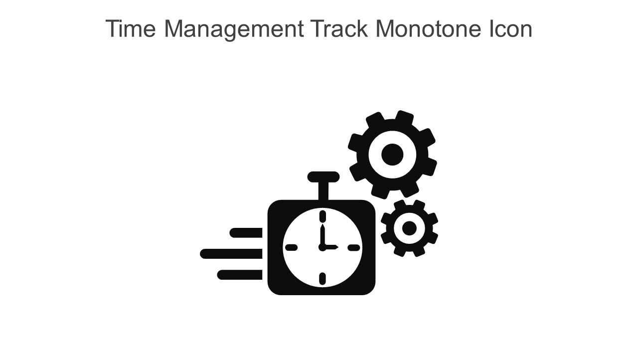 Time Management Track Monotone Icon In Powerpoint Pptx Png And Editable Eps Format Slide01