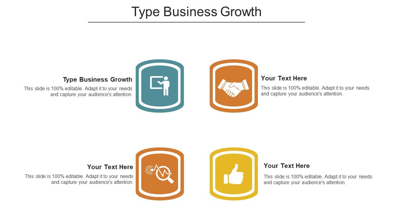 Type business growth ppt powerpoint presentation icon rules cpb Slide01