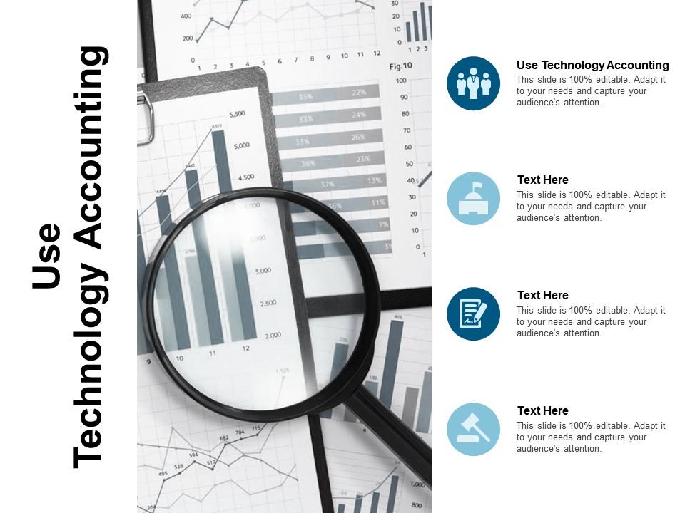 Use technology accounting ppt powerpoint presentation icon information cpb Slide01