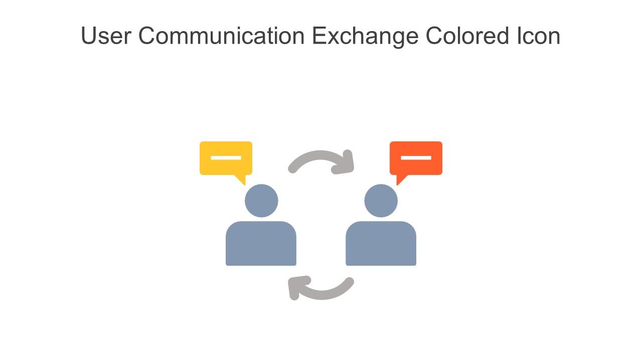 User Communication Exchange Colored Icon In Powerpoint Pptx Png And Editable Eps Format Slide01