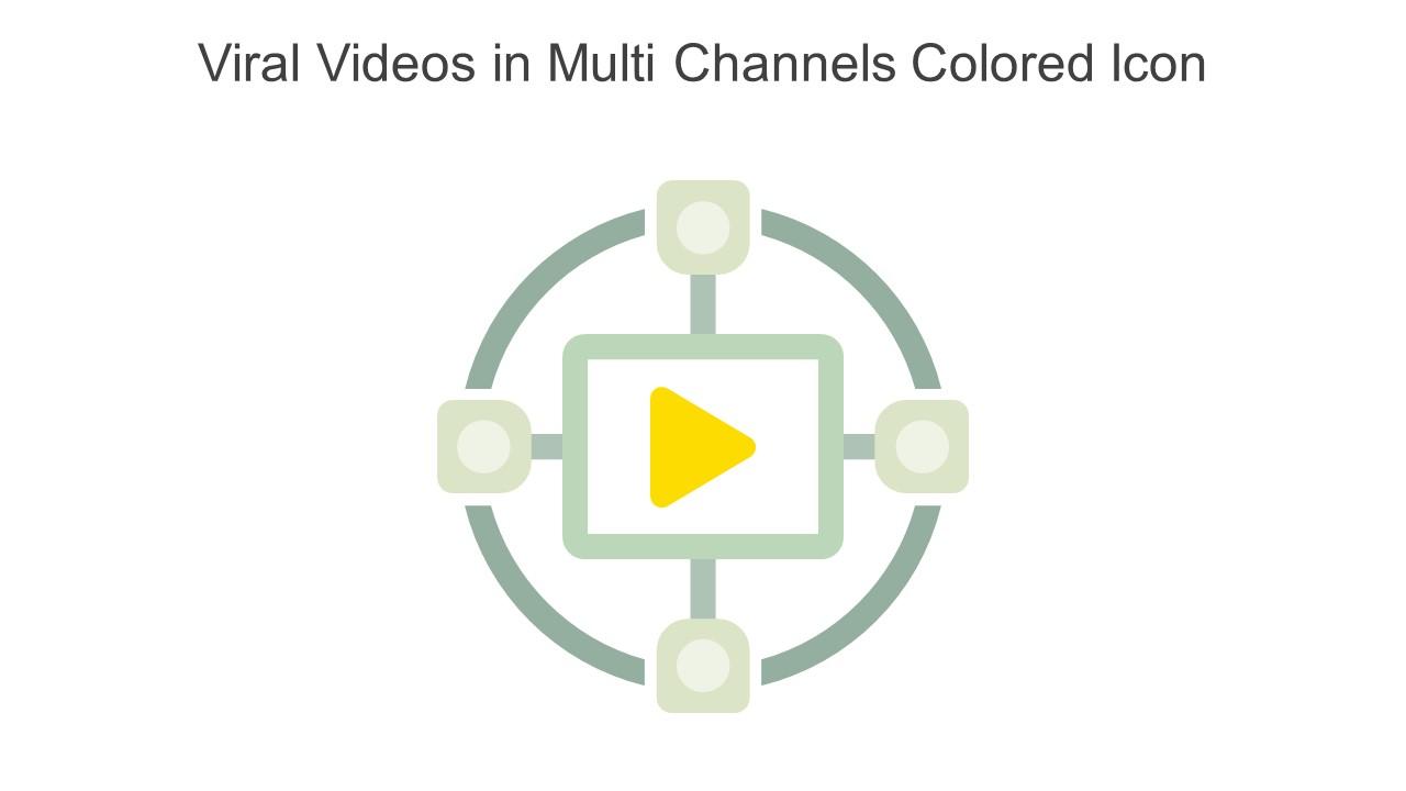 Viral Videos In Multi Channels Colored Icon In Powerpoint Pptx Png And Editable Eps Format