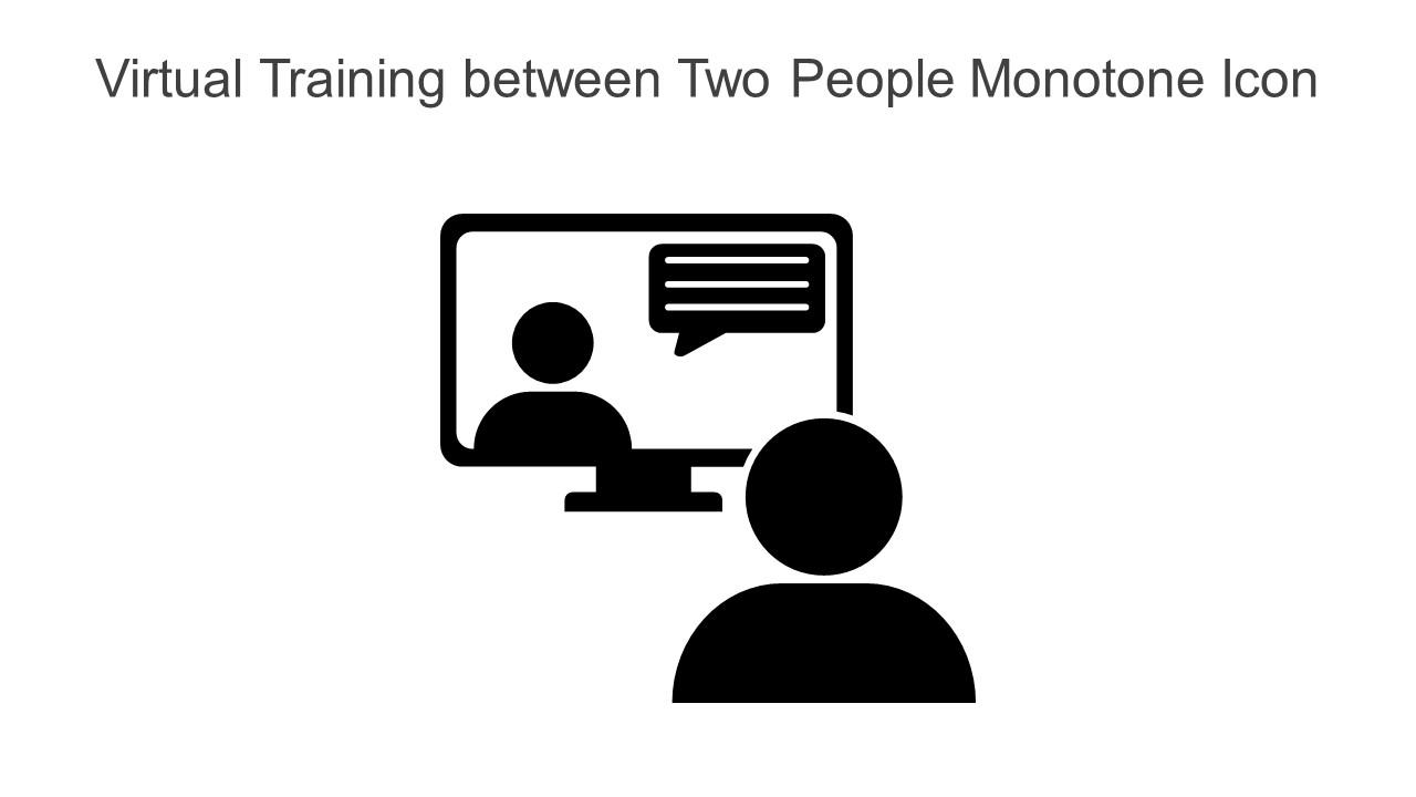 Virtual Training Between Two People Monotone Icon Powerpoint Pptx Png And Editable Eps Format Slide01