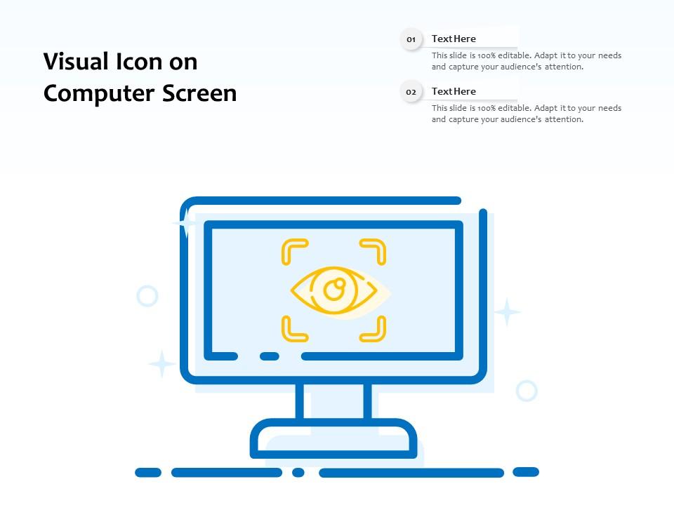 Visual icon on computer screen Slide01