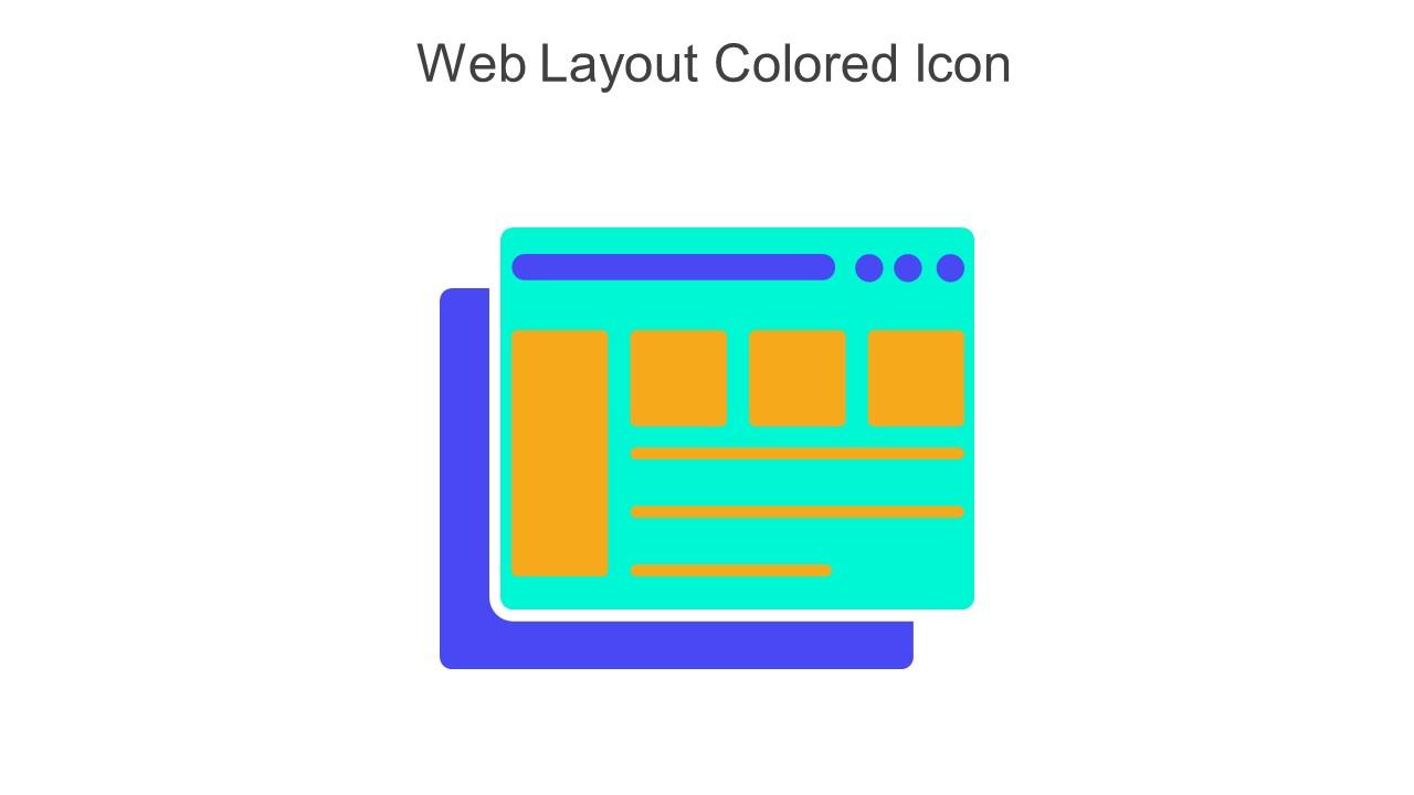 Web Layout Colored Icon In Powerpoint Pptx Png And Editable Eps Format Slide01