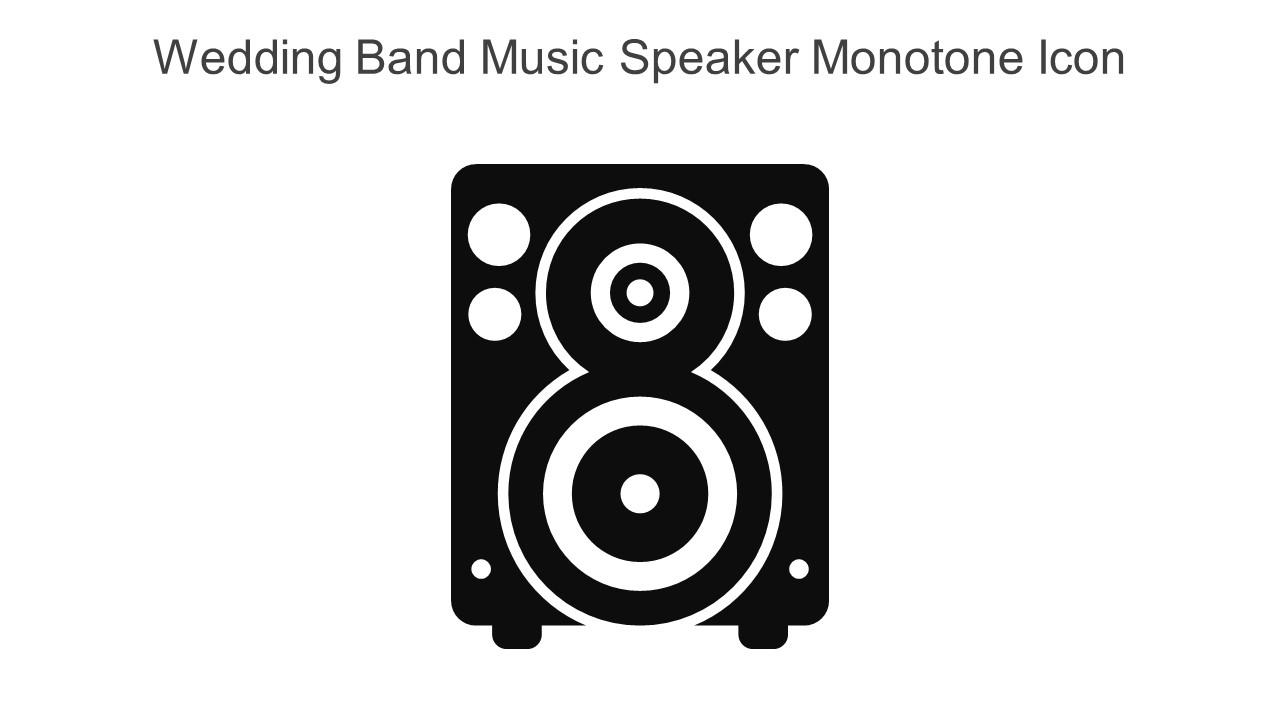 Wedding Band Music Speaker Monotone Icon In Powerpoint Pptx Png And Editable Eps Format