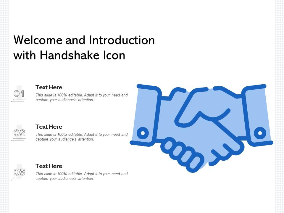 Welcome and introduction with handshake icon Slide01