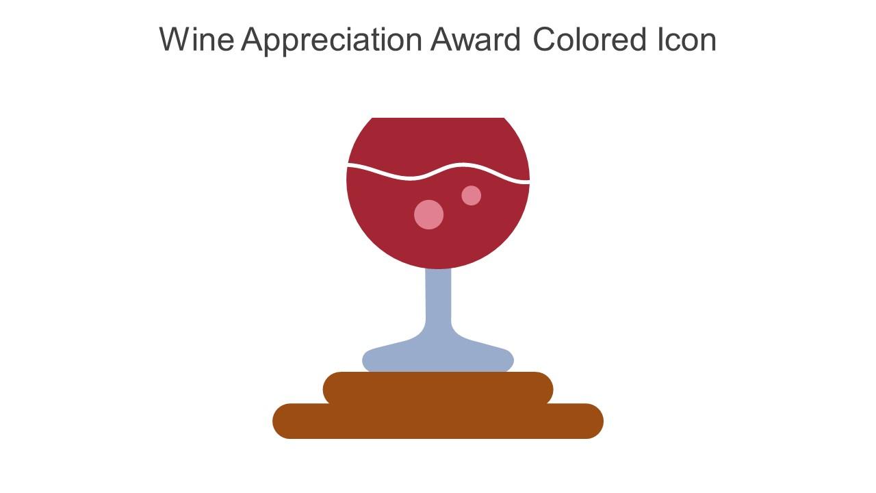 Wine Appreciation Award Colored Icon In Powerpoint Pptx Png And Editable Eps Format
