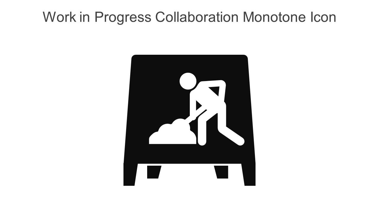 Work In Progress Collaboration Monotone Icon In Powerpoint Pptx Png And Editable Eps Format