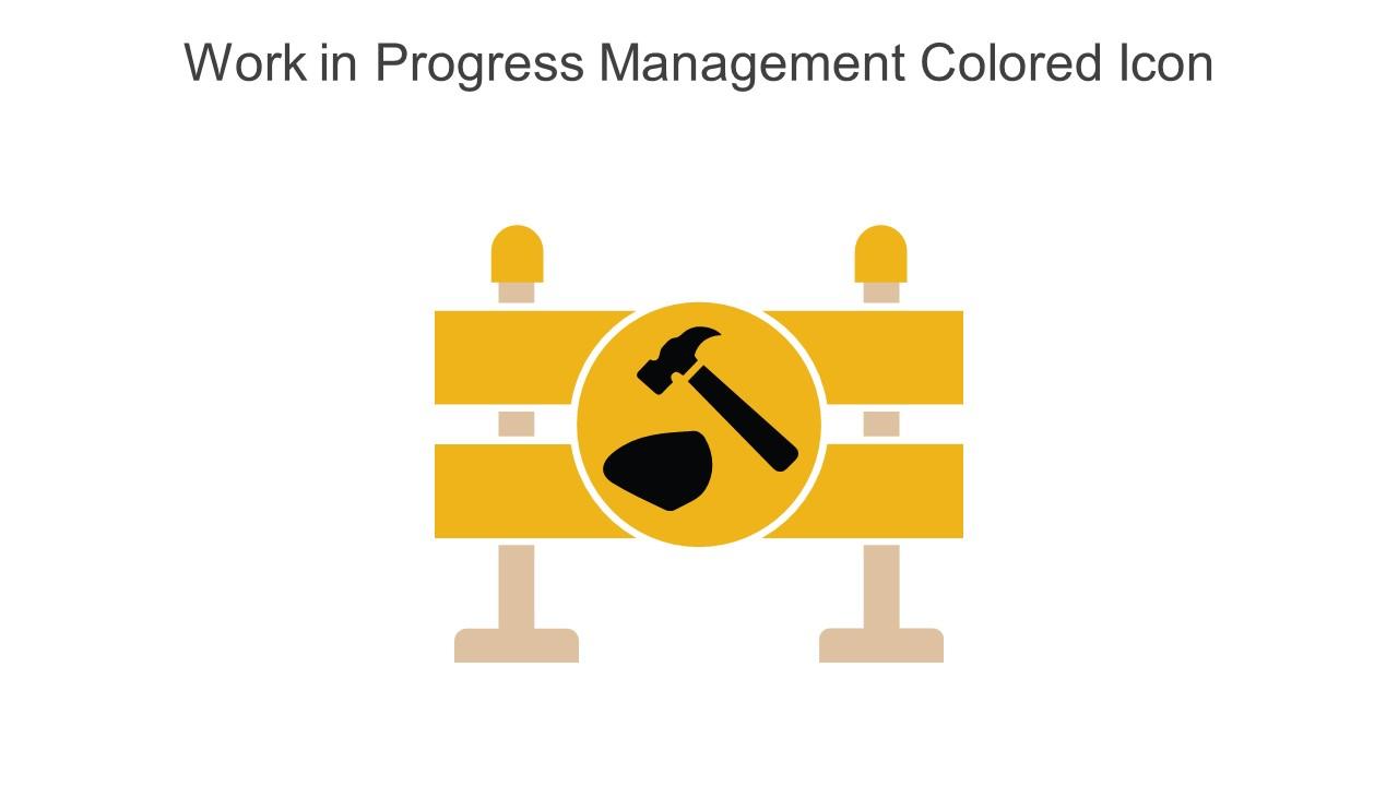 Work In Progress Management Colored Icon In Powerpoint Pptx Png And Editable Eps Format