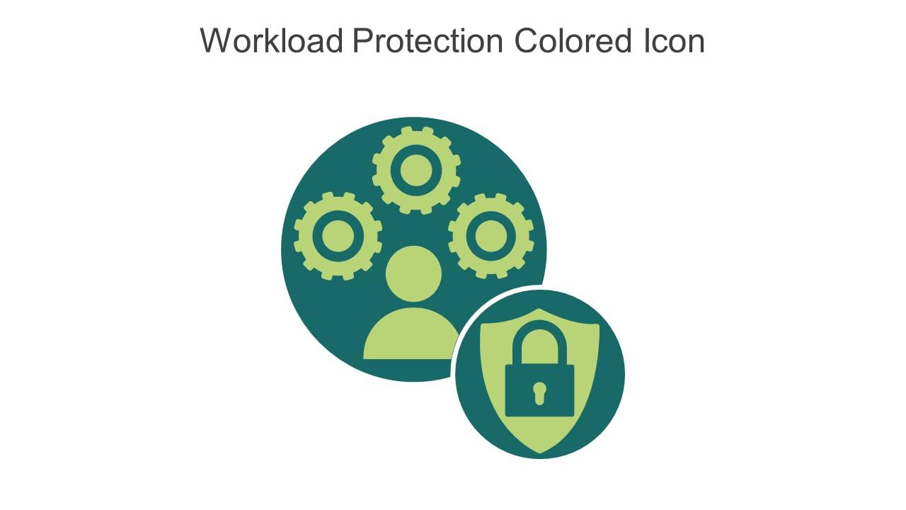 Workload Protection Colored Icon In Powerpoint Pptx Png And Editable Eps Format Slide01