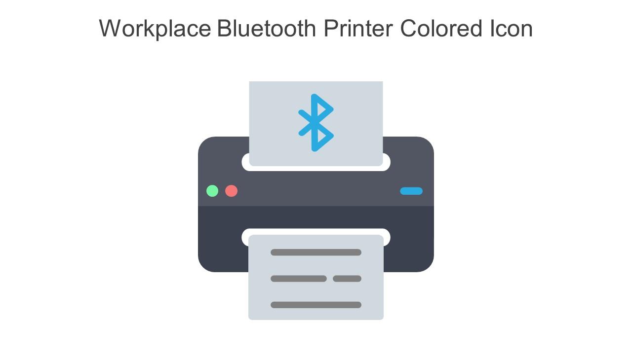 Workplace Bluetooth Printer Colored Icon In Powerpoint Pptx Png And Editable Eps Format Slide01