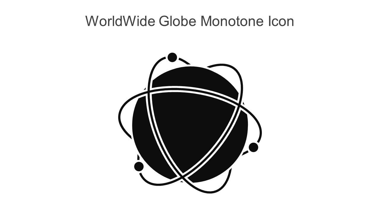 Worldwide Globe Monotone Icon In Powerpoint Pptx Png And Editable Eps Format Slide01
