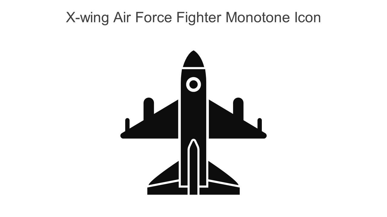 X Wing Air Force Fighter Monotone Icon In Powerpoint Pptx Png And Editable Eps Format