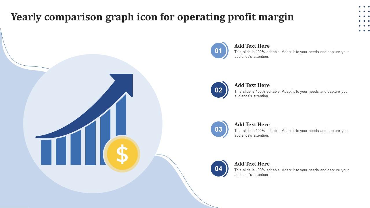 Yearly Comparison Graph Icon For Operating Profit Margin Slide01
