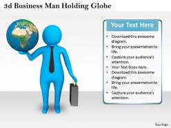 1013 3d business man holding globe ppt graphics icons powerpoint