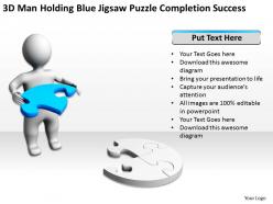 3d man holding blue jigsaw puzzle completion success ppt graphics icons