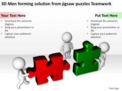 3d men forming solution from jigsaw puzzles teamwork ppt graphics icons