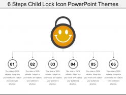 6 steps child lock icon powerpoint themes