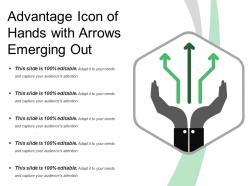 Advantage icon of hands with arrows emerging out