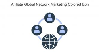 Affiliate Global Network Marketing Colored Icon In Powerpoint Pptx Png And Editable Eps Format