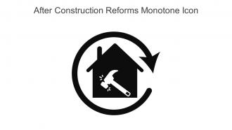 After Construction Reforms Monotone Icon In Powerpoint Pptx Png And Editable Eps Format