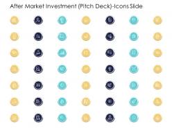 After market investment pitch deck icons slide ppt microsoft