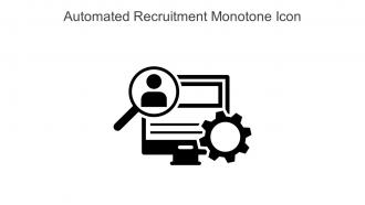 Automated Recruitment Monotone Icon In Powerpoint Pptx Png And Editable Eps Format