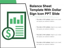 Balance sheet template with dollar sign icon ppt slide