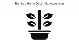 Bamboo Home Decor Monotone Icon In Powerpoint Pptx Png And Editable Eps Format