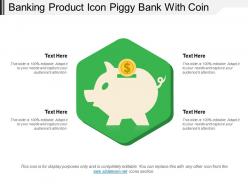 Banking product icon piggy bank with coin
