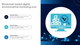 Blockchain Based Digital Environmental Monitoring Icon Ppt Powerpoint