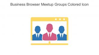 Business Browser Meetup Groups Colored Icon In Powerpoint Pptx Png And Editable Eps Format