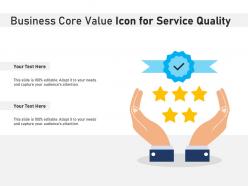 Business core value icon for service quality
