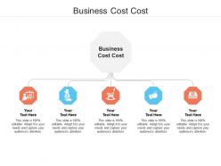 Business cost cost ppt powerpoint presentation icon design ideas cpb