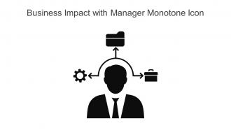 Business Impact With Manager Monotone Icon In Powerpoint Pptx Png And Editable Eps Format
