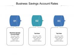 Business savings account rates ppt powerpoint presentation icon gridlines cpb