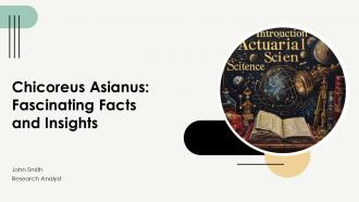 Chicoreus Asianus Fascinating Facts And Insights PPT Slides ST AI