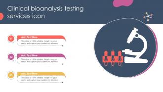Clinical Bioanalysis Testing Services Icon Ppt Example