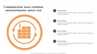 Communication Issues Resolution And Prioritization Matrix Icon