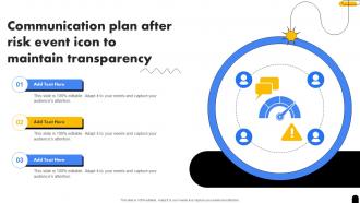 Communication Plan After Risk Event Icon To Maintain Transparency