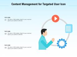 Content management for targeted user icon