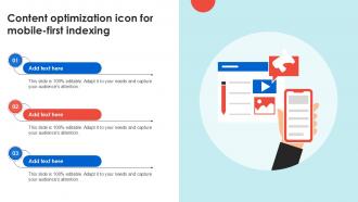 Content Optimization Icon For Mobile First Indexing Ppt Example