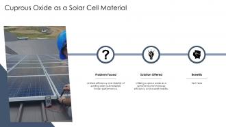Cuprous Oxide Semiconductor Material Photovoltaic PPT Presentation ST AI Attractive Editable