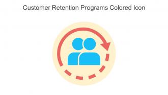 Customer Retention Programs Colored Icon In Powerpoint Pptx Png And Editable Eps Format
