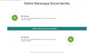 Define Stereotype Social Identity In Powerpoint And Google Slides Cpb