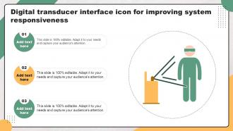 Digital Transducer Interface Icon For Improving System Responsiveness Ppt Sample