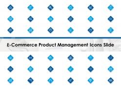 E commerce product management icons slide ppt powerpoint presentation styles infographics