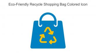 Eco Friendly Recycle Shopping Bag Colored Icon In Powerpoint Pptx Png And Editable Eps Format